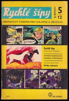 Rychlé šípy - obrázkový časopis pro chlapce a děvčata - Ročník II., 5/12