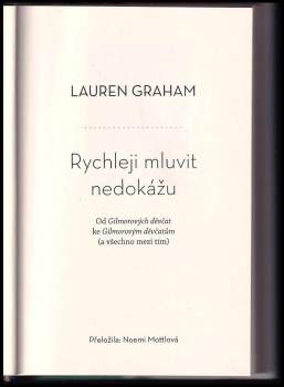 Lauren Graham: Rychleji mluvit nedokážu