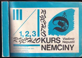 Vladimír Nepustil: Rychlokurs němčiny