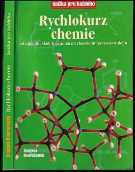 Svatava Dvořáčková: Rychlokurz chemie