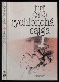 Jurij Vasiljevič Gejko: Rychlonohá sajga
