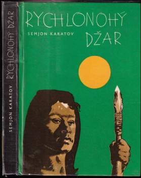 Semjon Karatov: Rychlonohý Džar