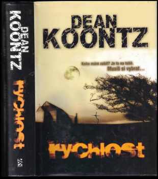Dean R Koontz: Rychlost