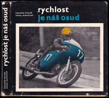 Pavel Novotný: Rychlost je náš osud