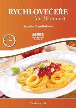 Jarmila Mandžuková: Rychlovečeře