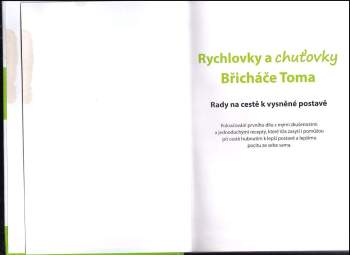 Tomáš Kosačík: Rychlovky a chuťovky Břicháče Toma