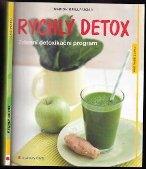 Marion Grillparzer: Rychlý detox