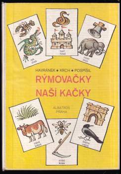 Rýmovačky naší Kačky