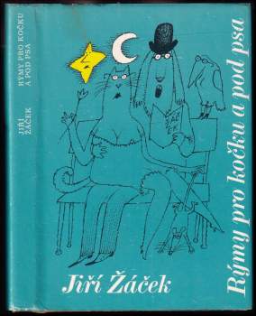Jiří Žáček: Rýmy pro kočku a pod psa