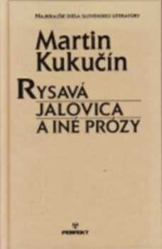 Rysavá jalovica a iné prózy