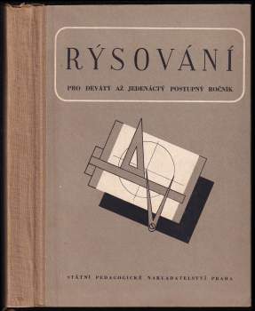 Rýsování pro devátý až jedenáctý postupný ročník škol všeobecně vzdělávacích