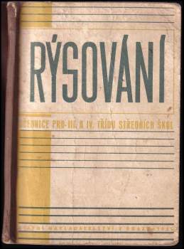 Rýsování pro třetí a čtvrtou třídu středních škol