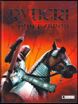 Rytieri v plnej zbroji