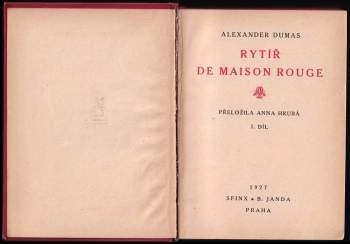 Alexandre Dumas: Rytíř de Maison Rouge I + II KOMPLET