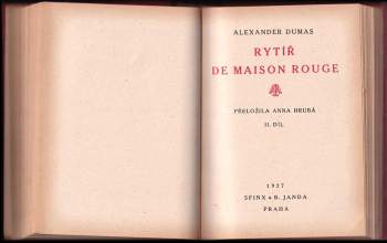 Alexandre Dumas: Rytíř de Maison Rouge I + II KOMPLET