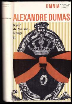Alexandre Dumas: Rytíř de Maison-Rouge II.