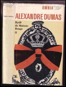 Alexandre Dumas: Rytíř de Maison-Rouge