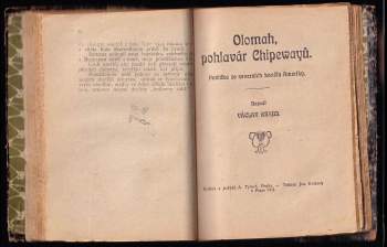 Václav Kraus: Rytíř loupežník - povídka z doby pěstního práva + Velitelova žena + Ohniví mužové + Olomah, pohlavár Chipewayů + Požár indiánského pohřebiště + Výstrahy mrtvého otce
