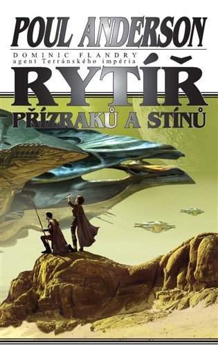 Poul Anderson: Rytíř přízraků a stínů