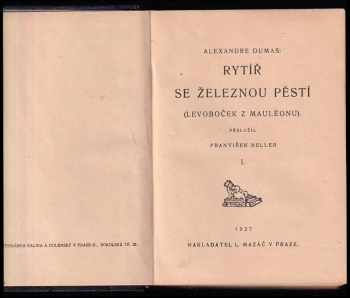 Alexandre Dumas: Rytíř se železnou pěstí