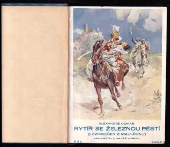 Alexandre Dumas: Rytíř se železnou pěstí