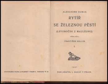 Alexandre Dumas: Rytíř se železnou pěstí