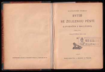 Alexandre Dumas: Rytíř se železnou pěstí