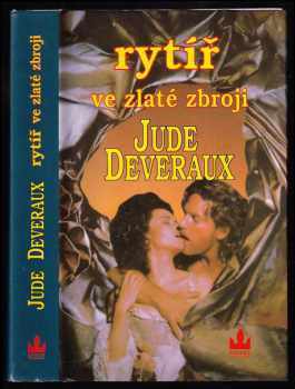 Rytíř ve zlaté zbroji - Jude Deveraux (1995, Baronet) - ID: 517096