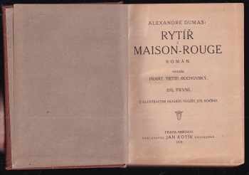 Alexandre Dumas: Rytíř z Maison-Rouge