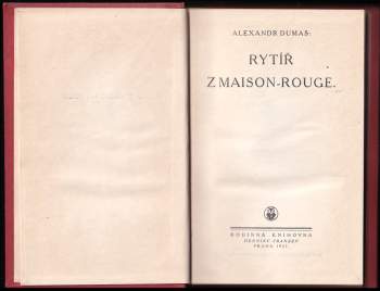 Alexandre Dumas: Rytíř z Maison-Rouge