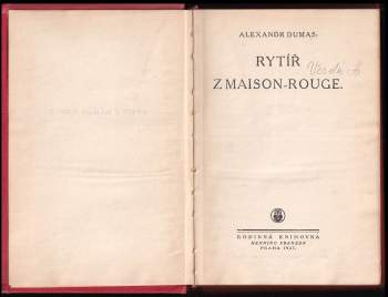 Alexandre Dumas: Rytíř z Maison-Rouge