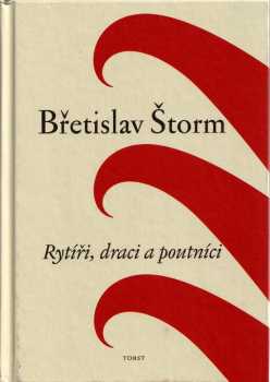 Rytíři, draci a poutníci
