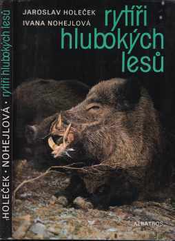 Rytíři hlubokých lesů