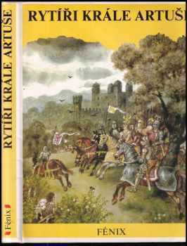 Vladimír Hulpach: Rytíři krále Artuše