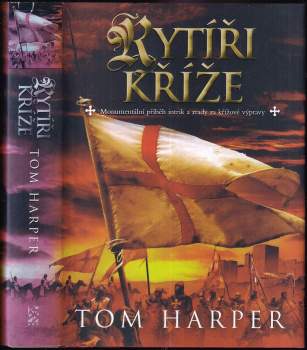 Tom Harper: Rytíři kříže
