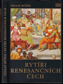 Rytíři renesančních Čech