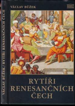 Rytíři renesančních Čech