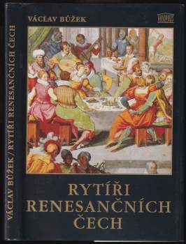 Rytíři renesančních Čech