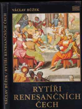 Rytíři renesančních Čech