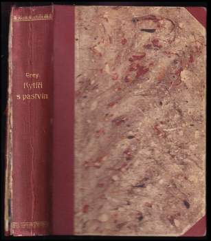 Zane Grey: Rytíři s pastvin