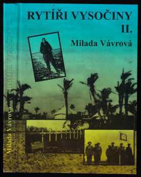 Rytíři Vysočiny II : II. [sv.]