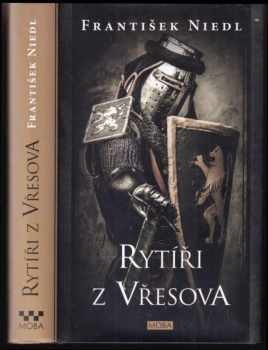Rytíři z Vřesova, 1. - 5. díl