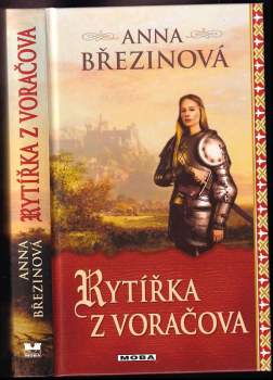 Rytířka z Voračova : romantický příběh z 15. století