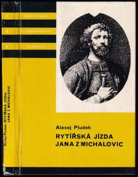 Alexej Pludek: Rytířská jízda Jana z Michalovic