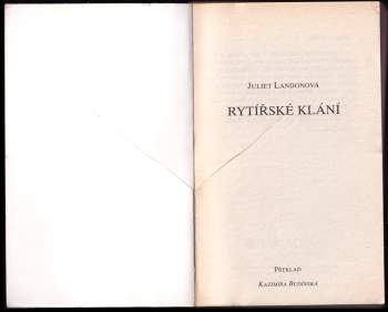 Juliet Landon: Rytířské klání