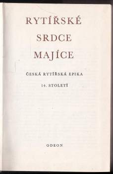 Rytířské srdce majíce
