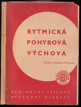 Rytmická pohybová výchova pro 2. a 3. stupeň škol