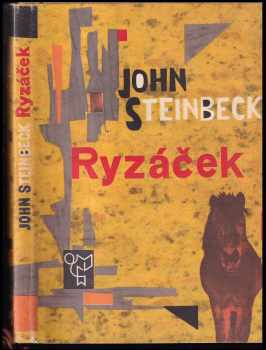 Ryzáček - John Steinbeck (1966, Státní nakladatelství dětské knihy) - ID: 791074