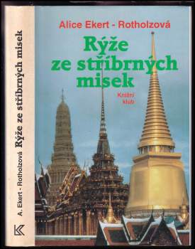 Rýže ze stříbrných misek