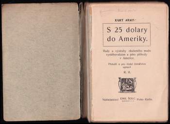 Kurt Aram: S 25 dolary do Ameriky